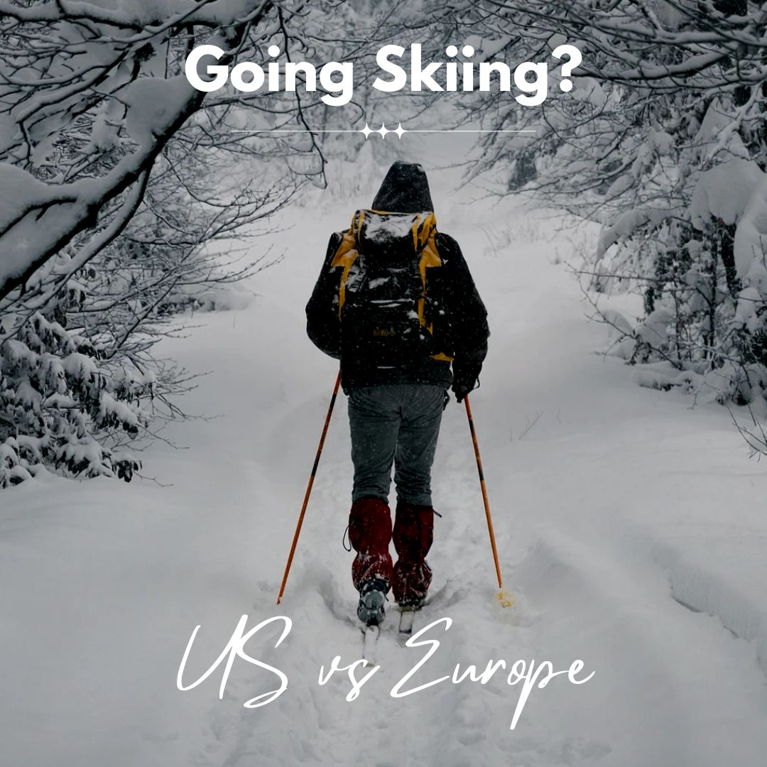 Europe OR US Skiing 